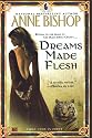 Dreams Made Flesh (Black Jewels, Book 5)