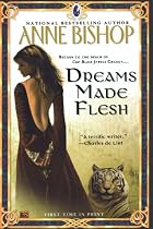 Dreams Made Flesh