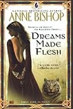 Dreams Made Flesh (The Black Jewels, #5)