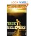True Believers