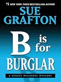 "B" is for Burglar (Thorndike Press Large Print Famous Authors Series)