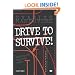 Drive to Survive (Motorbooks Workshop)