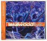 Better Than Life: The Best Of Lakewood Live