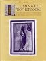 Illuminated Prophet Books: A Study of Byzantine Manuscripts of the Major and Minor Prophets