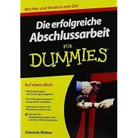 Die erfolgreiche Abschlussarbeit für