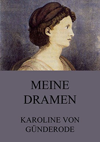 Meine Dramen: Vollständige Ausgabe (German Edition)