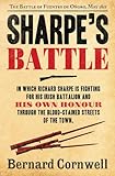 Sharpe's battle : Richard Sharpe and the Battle of Fuentes de Oñoro, May 1811
