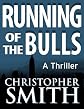 Running of the Bulls (Book Two in the Fifth Avenue Series)