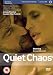 Quiet Chaos [2008] [DVD]