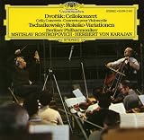 Dvorak: Cello Concerto in B minor, Op. 104; Tchaikovsky: Variations on a Rococo Theme, Op. 33