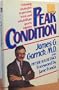 Peak Condition: Winning Strategies to Prevent, Treat, and Rehabilitate Sports Injuries