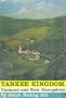 Yankee kingdom: Vermont and New Hampshire (A Regions of America book)