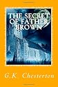 The Secret of Father Brown (Annotated) 