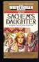 SACHEM'S DAUGHTER (White Indian)