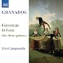 Granados: Goyescas & El Pelele (for Three Guitars)