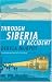 Through Siberia by Accident