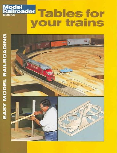 Table for Your Trains (Easy Model Railroading Booklets)