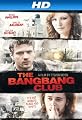 The Bang Bang Club [HD]