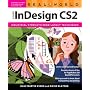 Real World Adobe InDesign CS2 (Real World)