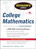 Schaum's Outline of College Mathematics, Fourth Edition (Schaum's Outline Series)