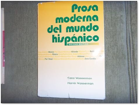 Prosa Moderna Del Mundo Hispanico