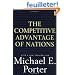 The Competitive Advantage of Nations: With a New Introduction