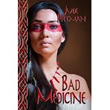 Bad Medicine