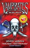 Dead Deep (Vampirates)
