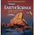 Earth Science: Geology, the Environment, and the Universe (Glencoe California Science: Teacher Annotated Edition)