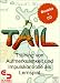 Computer Software : TAIL - Training von Aufmerksamkeit und Impulskontrolle als Lernspiel. CD-ROM für Windows Vista, XP, NT, 2000