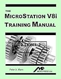 MicroStation V8i Training Manual 2D Level 2