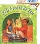 Kids Need to Be Safe: A Book for Children in Foster Care (Kids Are Important)