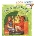 Kids Need to Be Safe: A Book for Children in Foster Care (Kids Are Important)