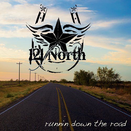 121 North - Runnin Down The Road - Zortam Music