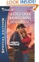 A Cold Creek Homecoming (Silhouette Special Edition)