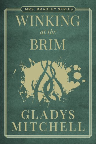Winking at the Brim (Mrs. Bradley)
