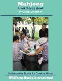Mahjong: A WikiFocus Book (WikiFocus Book Series)