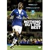 Everton V Manchester United & Chelsea " NOTHING BUT THE BEST" [DVD]