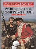 In the footsteps of Bonnie Prince Charlie