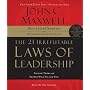 The 21 Irrefutable Laws of Leadership: Follow Them and People Will Follow You