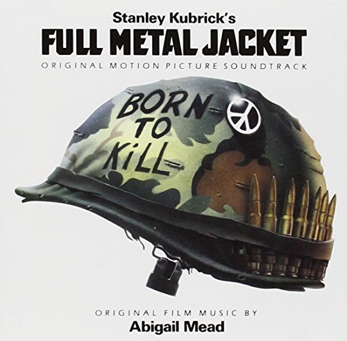 Full Metal Jacket: Original Motion Picture Soundtrack Vivian Kubrick