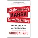 Retirement's Harsh New Realities: Protecting Your Money in a Changing World