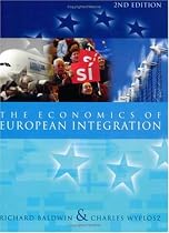 The Economics of European Integration