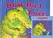 How Do I Love You? (Book and Audio CD) (Paperback) by Leslie Kimmelman ISBN B000MX1WIO