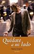 Qu�date a mi lado (Romantica Contemporanea)