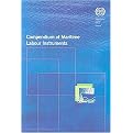 Compendium of Maritime Labour Instruments (Paperback)