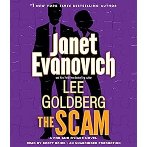 The Scam: A Fox and O'Hare Novel (Fox and O'Hare Novels)