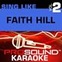 Sing Like Faith Hill V. 2
