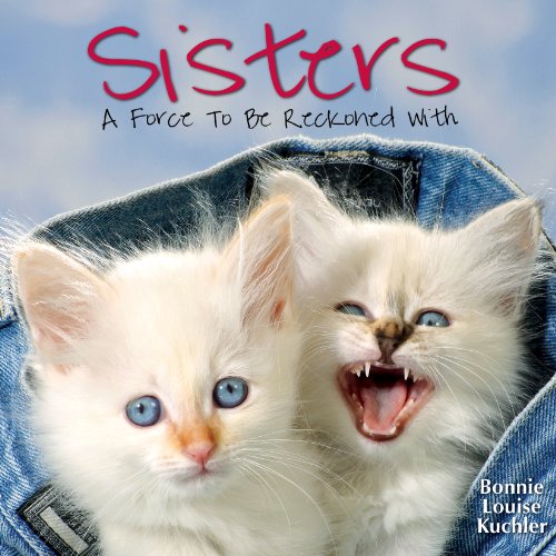 Sisters: A Force To Be Reckoned With - Hardcover