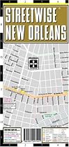 Streetwise New Orleans Map - Laminated City Center Street Map of New Orleans, Louisiana - Folding pocket size travel map with streetcar & bus routes (National & International Titles)